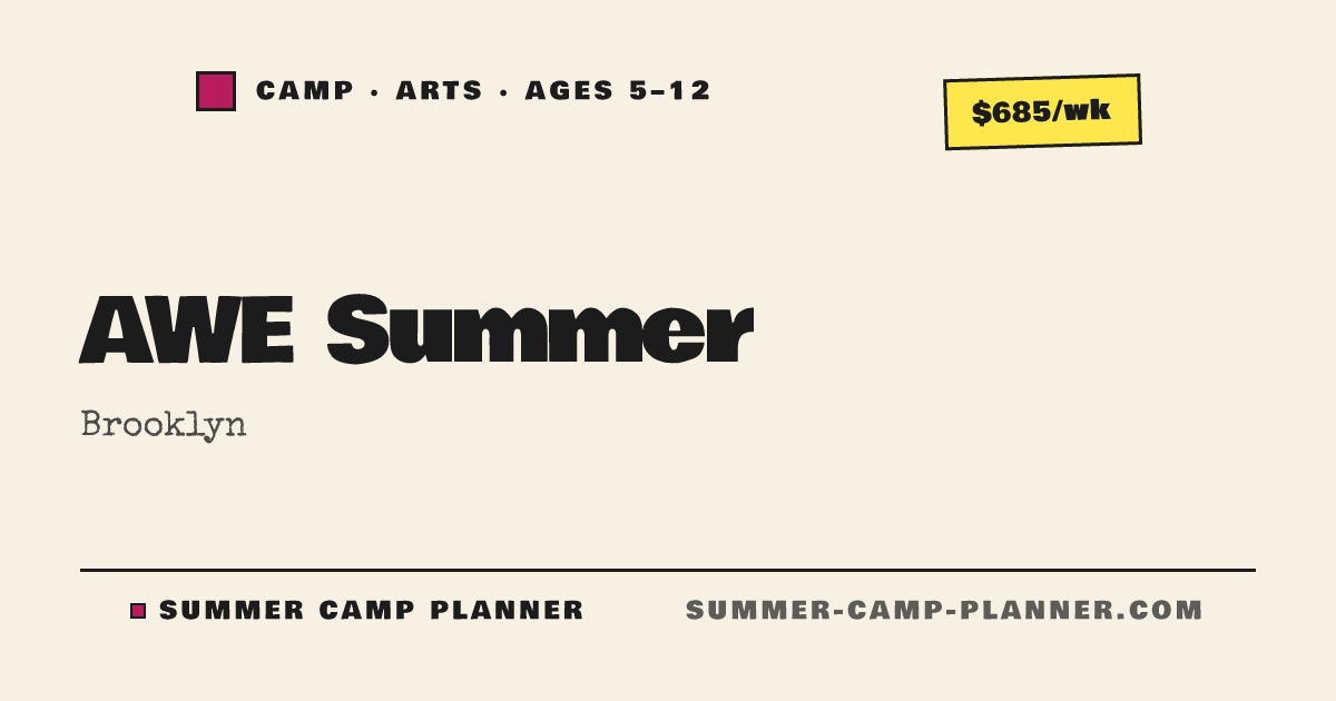 AWE Summer — Arts Camp in Brooklyn | Summer Camp Planner