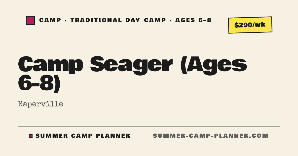 Camp Seager (Ages 6-8) — Traditional Day Camp Camp in Naperville ...