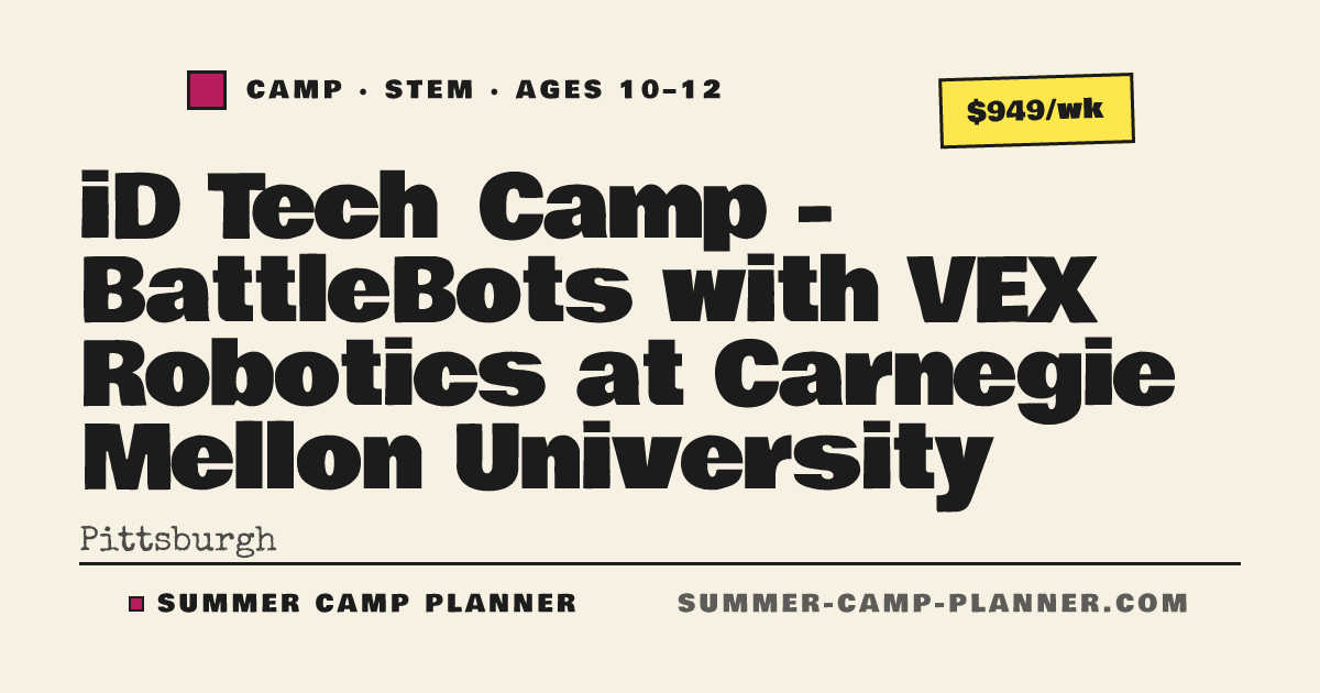 iD Tech Camp - BattleBots with VEX Robotics at Carnegie Mellon ...
