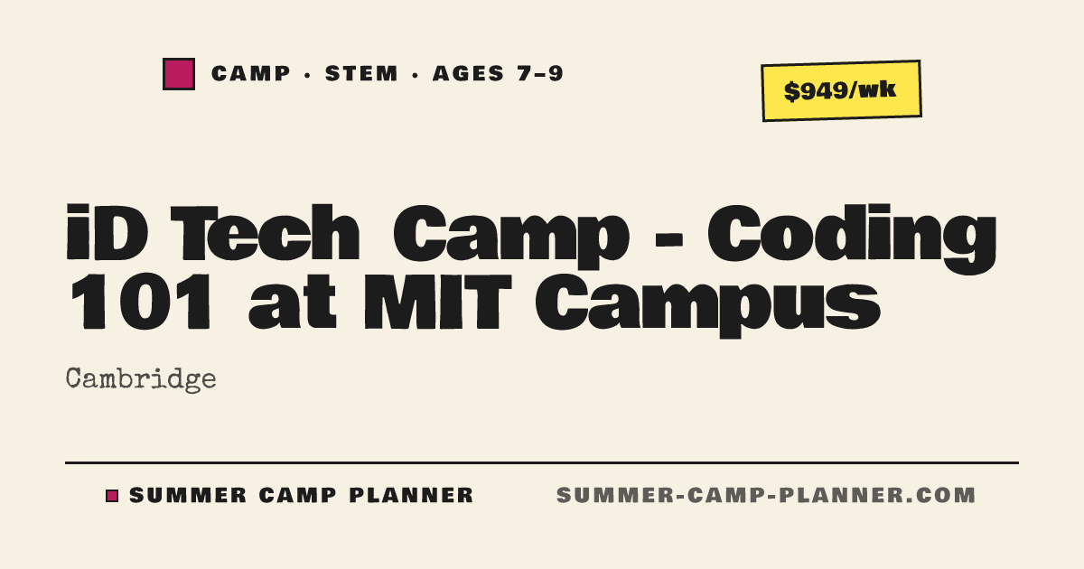 iD Tech Camp - Coding 101 at MIT Campus — STEM Camp in Cambridge ...