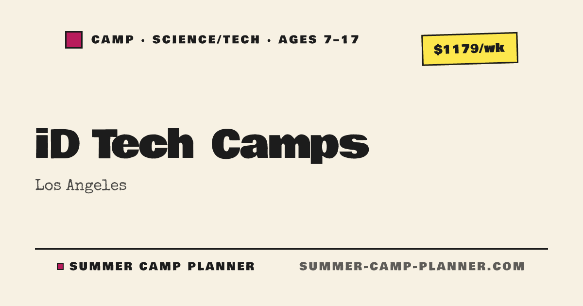 iD Tech Camps — Science/Tech Camp in Los Angeles | Summer Camp Planner