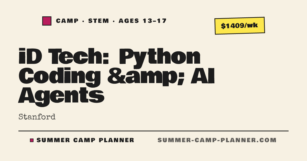 iD Tech: Python Coding & AI Agents — STEM Camp in Stanford | Summer ...