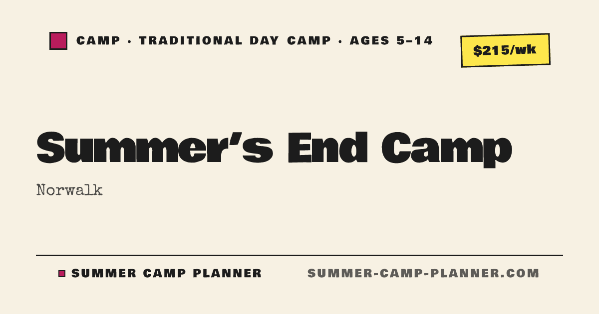 Summer’s End Camp