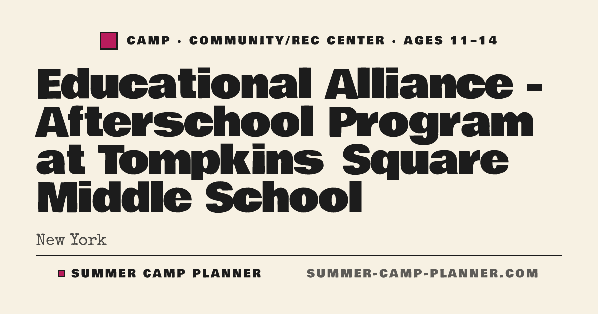 Educational Alliance - Afterschool Program at Tompkins Square Middle ...